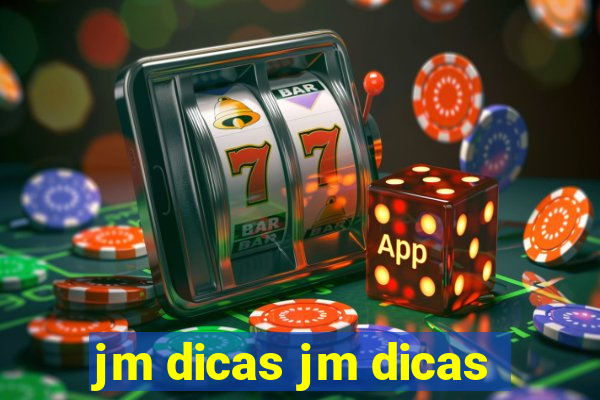 jm dicas jm dicas